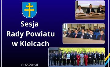 VI sesja Rady Powiatu w Kielcach